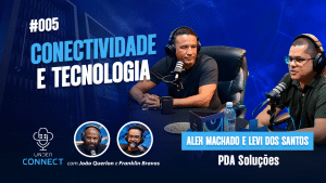 UNDER CONNECT #5 | CONECTIVIDADE E TECNOLOGIA